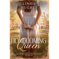 Homecoming Queen: Heartbreak and the healing power of love - Paperback