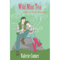 Wild Mint Tea - Paperback