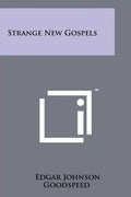 Strange New Gospels - Paperback