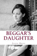 Beggar's Daughter: From the Rags of Pornography to the Riches of Grace - Paperback