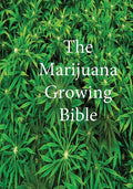 The Marijuana Growing Bible - Paperback