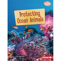Protecting Ocean Animals - Paperback
