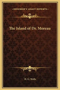 The Island of Dr. Moreau - Hardcover