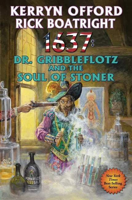 1637: Dr. Gribbleflotz and the Soul of Stoner - Paperback