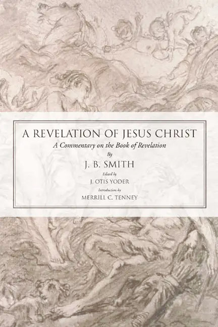 A Revelation of Jesus Christ - Paperback