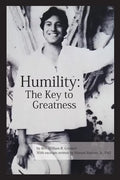 Humility: The Key to Greatness - Paperback