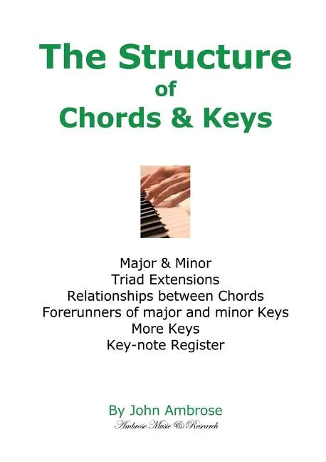 The Structure of Chords & Keys - Paperback