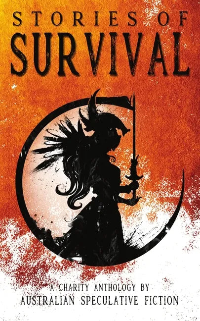 Stories of Survival: A Charity Anthology - Paperback