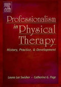 Professionalism in Physical Therapy: History, Practice, and Development - Paperback