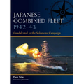 Japanese Combined Fleet 1942-43: Guadalcanal to the Solomons Campaign - Paperback