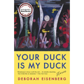 Your Duck Is My Duck: Stories - Paperback