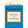 Augustine and Postmodernism: Confessions and Circumfession - Paperback
