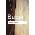 The Way of Man: According to the Teachings of Hasidism - Paperback