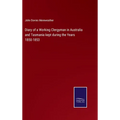 Diary of a Working Clergyman in Australia and Tasmania kept during the Years 1850-1853 - Hardcover