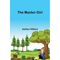 The Master-Girl - Paperback