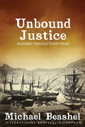 Unbound Justice: Volume One - Paperback