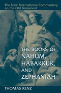 The Books of Nahum, Habakkuk, and Zephaniah - Hardcover