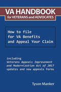 Va Handbook for Veterans and Advocates: How to File for Va Benefits and Appeal Your Claim - Paperback