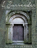 I Surrender: Sacred Piano Arrangements for the Advanced Pianist - Paperback