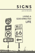 Signs: Living a God-Directed Life - Paperback