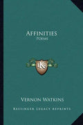 Affinities: Poems - Paperback
