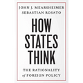 How States Think: The Rationality of Foreign Policy - Paperback