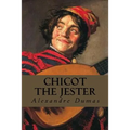 Chicot the Jester - Paperback