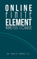 Online Finite Element Analysis Course - Hardcover