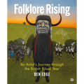 Folklore Rising: An Artist's Journey Through the British Ritual Year - Hardcover