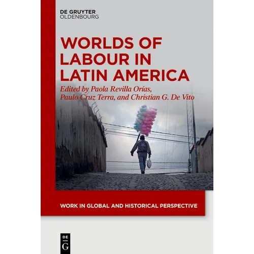 Worlds of Labour in Latin America - Paperback