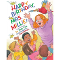 Happy Birthday, Mrs. Millie! - Hardcover