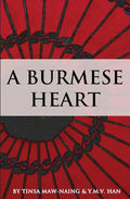 A Burmese Heart - Paperback