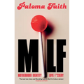 Milf: Motherhood, Identity, Love and F*ckery - Hardcover