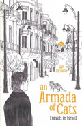 An Armada of Cats: Travels in Israel - Paperback