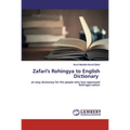 Zafari's Rohingya to English Dictionary - Paperback