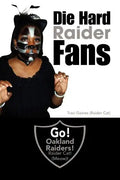 Die Hard Raider Fans - Paperback