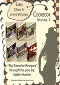 Sable Does It in the Kitchen Volume 1 - Paperback