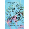 Conversations from the Left, Right, & Heart - Paperback