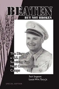 Beaten But Not Broken - Paperback