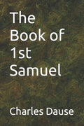 The Book of 1st Samuel - Paperback
