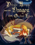 Prince Avnon and the Dragon with Orchid Eyes - Paperback