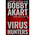 Virus Hunters 2: A Medical Thriller - Paperback