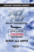 757/767 Pilot Handbook: Simulator and checkride procedures - Paperback