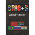 Bric+s: A short exploration of the BRICS alliance - Paperback