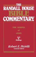 The Randall House Bible Commentary: The Gospel of John - Hardcover