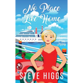 No Place Like Home - Hardcover