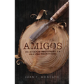 Amigos: Relaciones Profundas En Una Era Superficial - Paperback