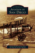 Aviation in San Diego - Hardcover