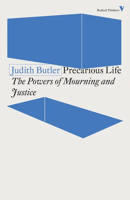 Precarious Life: The Powers of Mourning and Violence - Paperback