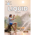 Liquid - Hardcover